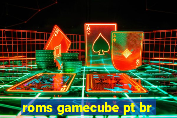 roms gamecube pt br